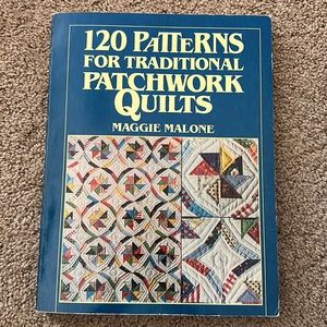 120 PATTERNS FOR TRADITIONAL PATCHWORK QUILTS